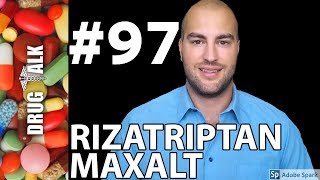 RIZATRIPTAN MAXALT  PHARMACIST REVIEW  97 [upl. by Sidnee802]