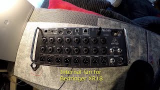 Behringer XR18 internal fan mod [upl. by Buskus289]