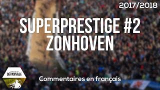 Superprestige 2  Zonhoven 201718 FR [upl. by Eiwoh910]