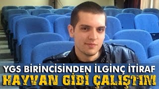 YGS Birincisi quotSınava Hayvan Gibi Çalıştımquot [upl. by Ydal993]