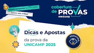 Dicas e Apostas para a prova da UNICAMP  Pediatria  Cobertura de Provas Medway [upl. by Pamelina]