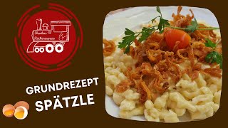 GRUNDREZEPT SPÄTZLE  nichts einfacher als das ⭐⭐⭐⭐⭐ [upl. by Rehpotisrhc684]