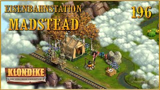 🦅 Klondike The Lost Expedition 196 Eisenbahnstation Madstead Lets Play [upl. by Hannavas]