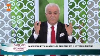 Dini nikah yapılmadan yapılan resmi evlilik yeterli midir  atv [upl. by Avin]