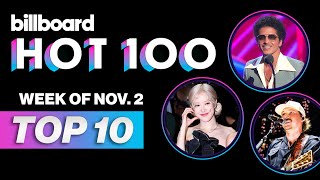 Billboard Hot 100 Top 10 Countdown For November 2 2024  Billboard News [upl. by Ajnotal]