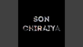 Son Chiraiya [upl. by Aikaj]