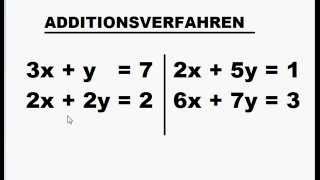 Das Additionsverfahren einfach erklärt  Mathematik  Algebra [upl. by Terb]