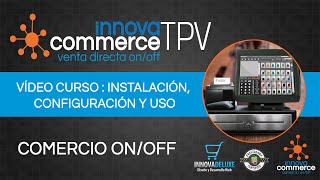 Curso de InnovaCommerce TPV Instalación configuración y uso del TPV [upl. by Allevon]