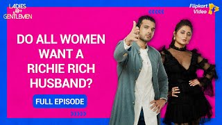 Rashami talks about the ideal husband  Full Episode 16  Ladies vs gentlemen  Flipkart Video​ [upl. by Eanert]