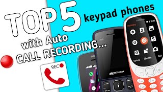 BEST KEYPAD PHONE WITH CALL RECORDINGTop 5 keypad phone with auto call recording [upl. by Atteuqahs]