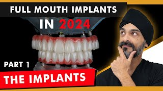 Full Mouth all on 4 Dental Implants in 2024  Part 1 The Implants [upl. by Hizar]