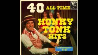 40 All Time Honky Tonk Hits Full Album [upl. by Leuqim590]