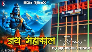 Mahakal Ki Gulami  Jai Mahakal Edm Trance  Abhishek Tanda [upl. by Idyak342]