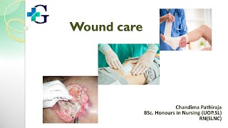 Wound Care I Dressing amp Bandaging I GCNA by Ms Chandima Pathiraja [upl. by Avron405]