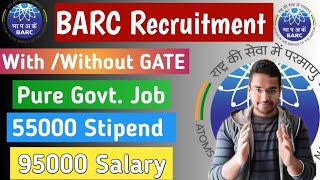 BARC Recruitment 2021  GATE  Non GATE  Final year Eligible  95000 Salary [upl. by Margarida10]