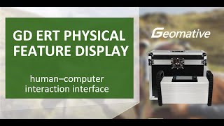 Humancomputer interaction interface of GD ERT physical feature display [upl. by Carbo718]