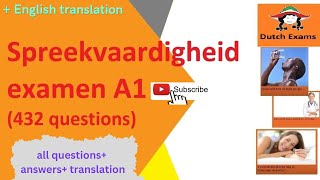 2023 Spreekvaardigheid A1Alle examenvragen met antwoorden  ENGLISH TRANSLATE [upl. by Margeaux]