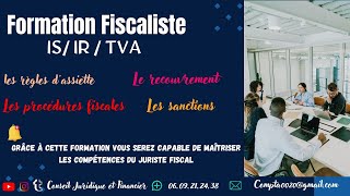 Formation fiscaliste accélérée  Extrait 3  pour plus info  0609212438 [upl. by Onairotciv25]