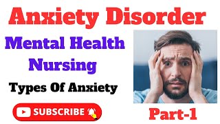 Anxiety Disorder in UrduHindi  Mental Health Nursing  Types of Anxiety Disorders  PartI [upl. by Ahsilla]