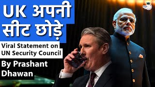 Viral Statement on UN Security Council by EX UNSC Chief  UK should Give its UNSC Seat to India [upl. by Sesiom399]