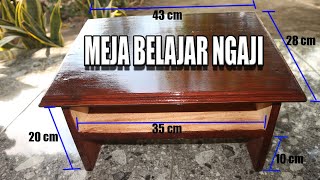 Membuat Meja Belajar Anak Untuk Ngaji Mini Study Table [upl. by Anahsahs]