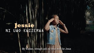 NI UWO KWIZERWA By Jessie He Is Trustworthy [upl. by Nolyd445]