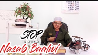 TAMAT SUDAH POLEMIK NASAB BAALAWI INI SIKAP KITA YANG PENTING [upl. by Ecnatsnok954]