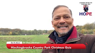 DELIGHTFUL HINCHINGBROOKE COUNTRY PARK CHRISTMAS QUIZ [upl. by Leanahtan]