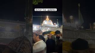 Ajmer live updates 🤲 ajmer qawwali qawali ajmersharif [upl. by Ishii516]