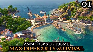 Anno 1800 EXTREME  New Survival MAX DIFFICULTY No Exceptions  Vanilla  Eldritch GOTHIC Part 01 [upl. by Rubia]