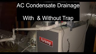 What Happens If You Do Not Use a Trap in AC Condensate Drainage [upl. by Ainatnas]