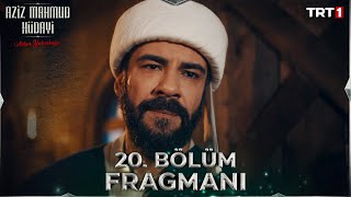 Aziz Mahmud Hüdayi Aşkın Yolculuğu 20 Bölüm Fragmanı trt1 [upl. by Joella]