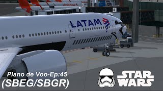 FSX Plano de VooEp45 BOEING 777300ER LATAM ManausSão Paulo [upl. by Esetal]