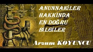 Anunnakiler Hakkında En Doğru Bilgiler [upl. by Letsou664]