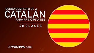 Curso Completo de Catalán para Principiantes  Clase 1 [upl. by Ardnahcal]