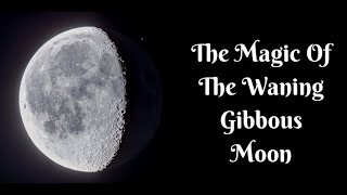 Waning Gibbous Moon [upl. by Oicaro]