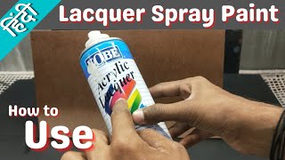 Lacquer Spray paint  how to polish wood using Spray Can  WoodPolish Spray  How to Use Spray Can [upl. by Atiugram143]