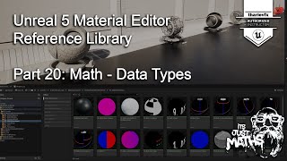 Material Editor Reference 20  Math  Data Types [upl. by Worthy]