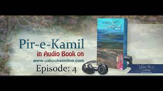 Peere Kamil by Umera Ahmed  Episode 4  Complete [upl. by Anifled]