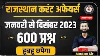 Rajasthan Current Affairs 2023 Marathon Class  January to December Complete Current Gk  Madan Sir [upl. by Lalat]