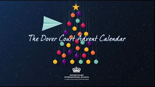 DCIS Dover Court Advent Calendar 23  Somewhere in My Memory Secondary Virtual Choir [upl. by Winifred]