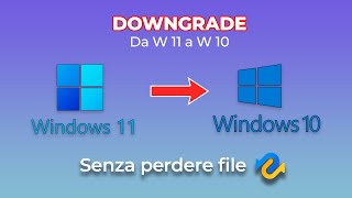 Come eseguire il downgrade Windows 11 a Windows 10 senza perdere dati [upl. by Pasco572]