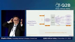 Q2B23 SV  Integrated Heterogeneous Supercomputing is HPC the future of QC  Shahin Khan [upl. by Steinke60]