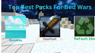 Top Best Packs for BedWars [upl. by Alrats923]