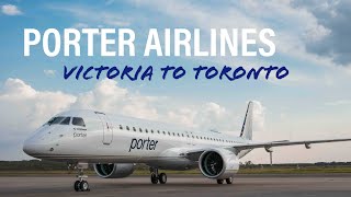 Porter Airlines Trip Report  Victoria to Toronto E195E2 [upl. by Yrovi]