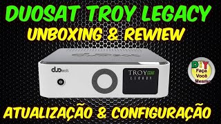 Atualização e configuração Completa do Duosat Troy Legacy HD [upl. by Bekelja16]