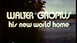 Walter Gropius His New World Home [upl. by Devol]