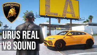 GTA 5 Lamborghini Urus AddOn  Realistic V8 Engine Sound Mod Showcase 4K Max Settings [upl. by Anauj]