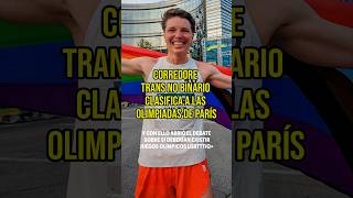 Un CORREDORE TRANS NO BINARIO competirá en las OLIMPIADAS DE PARÍS 2024 podcast cultura [upl. by Emee]