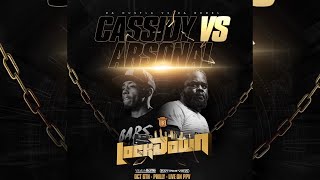 CASSIDY vs ARSONAL QUICKEST RECAP SMACK “LOCKDOWN EVENT” [upl. by Rendrag]